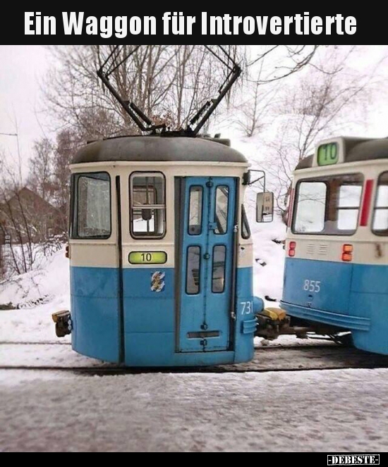 Ein Waggon für Introvertierte.. - Lustige Bilder | DEBESTE.de