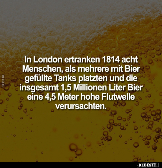 In London ertranken 1814 acht Menschen, als.. - Lustige Bilder | DEBESTE.de