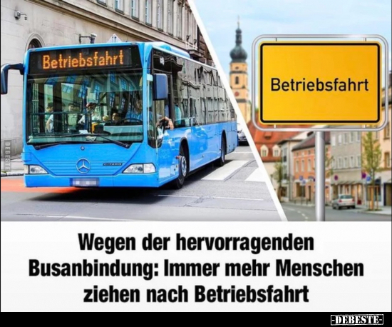 Wegen der hervorragenden Busanbindung: Immer mehr Menschen.. - Lustige Bilder | DEBESTE.de