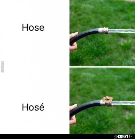 Hose - Hosé .. - Lustige Bilder | DEBESTE.de