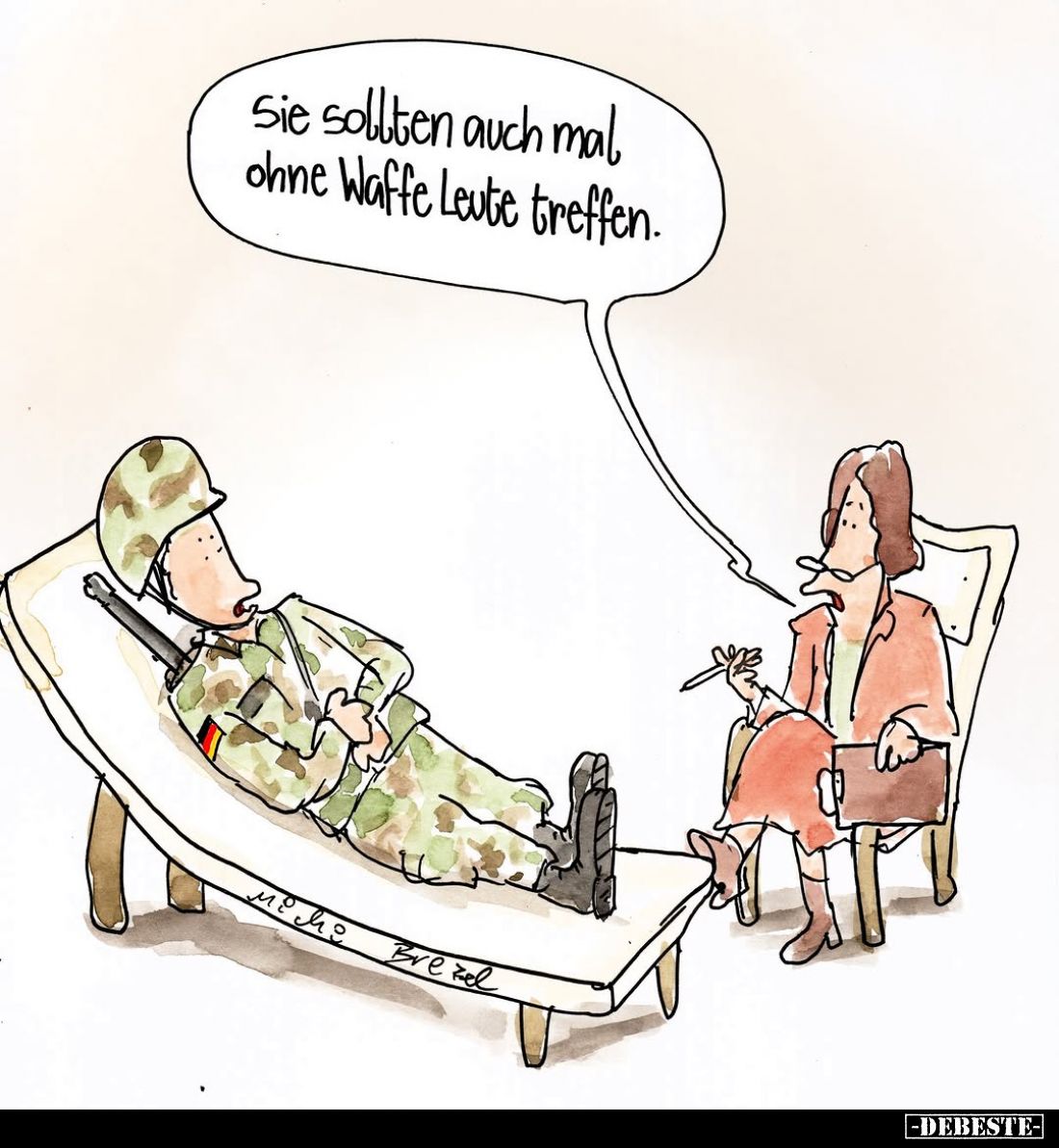 Sie sollten auch mal ohne Waffe Leute treffen.