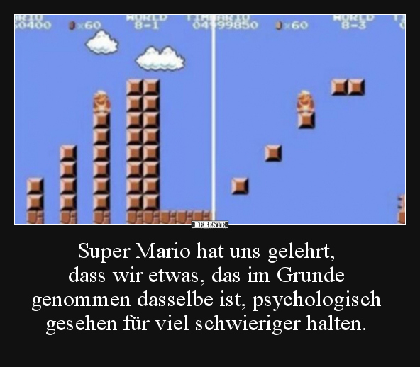 Super Mario hat uns gelehrt, dass wir etwas, das im.. - Lustige Bilder | DEBESTE.de