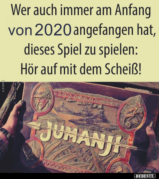 Wer auch immer am Anfang von 2020 angefangen hat, dieses.. - Lustige Bilder | DEBESTE.de