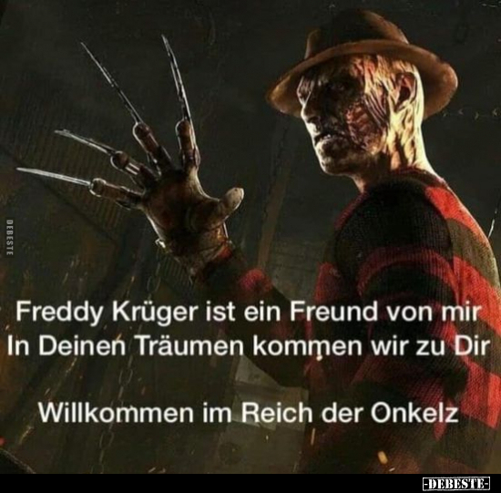 Freddy Krüger ist ein Freund von mir.. - Lustige Bilder | DEBESTE.de