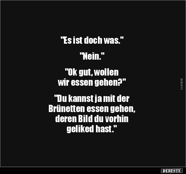 "Es ist doch was.".. - Lustige Bilder | DEBESTE.de