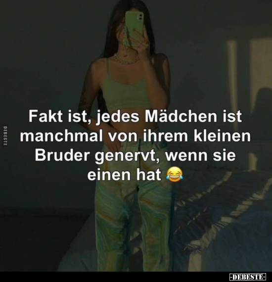 Fakt ist, jedes Mädchen ist manchmal von ihrem kleinen.. - Lustige Bilder | DEBESTE.de