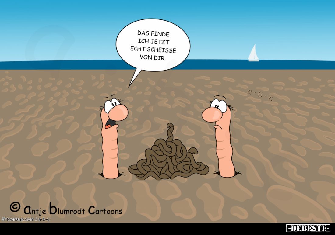 Das finde ich jetzt echt scheiße von dir.