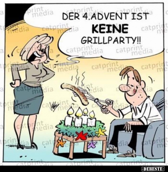 Der 4. Advent ist keine Grillparty! - Lustige Bilder | DEBESTE.de