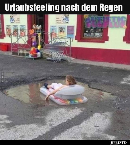 Urlaubsfeeling nach dem Regen.. - Lustige Bilder | DEBESTE.de