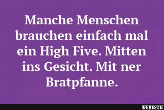 Manche Menschen brauchen einfach mal ein High Five.. - Lustige Bilder | DEBESTE.de