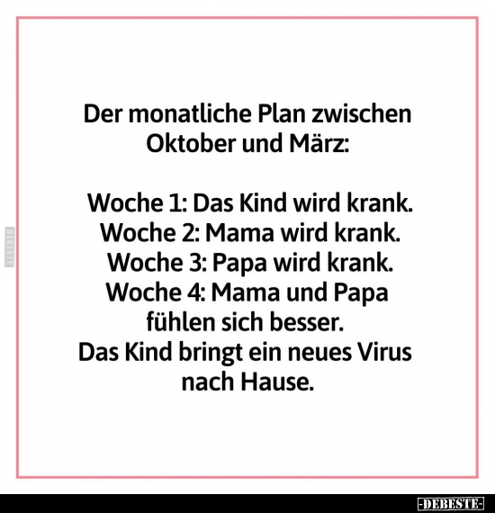 Der monatliche Plan zwischen Oktober und März.. - Lustige Bilder | DEBESTE.de