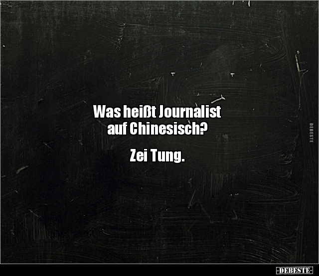 Was heißt Journalist auf Chinesisch? - Lustige Bilder | DEBESTE.de