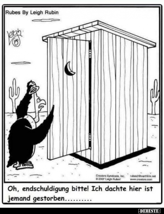 Oh, endschuldigung bitte! Ich dachte hier ist jemand..