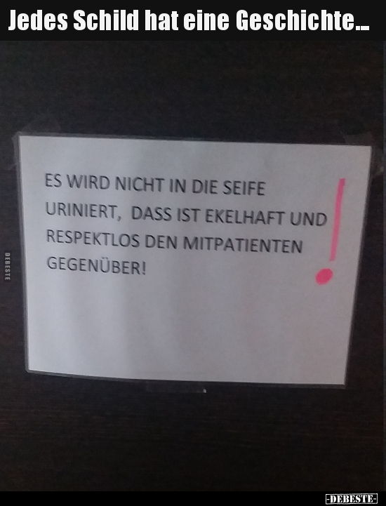 Jedes Schild hat eine Geschichte... - Lustige Bilder | DEBESTE.de