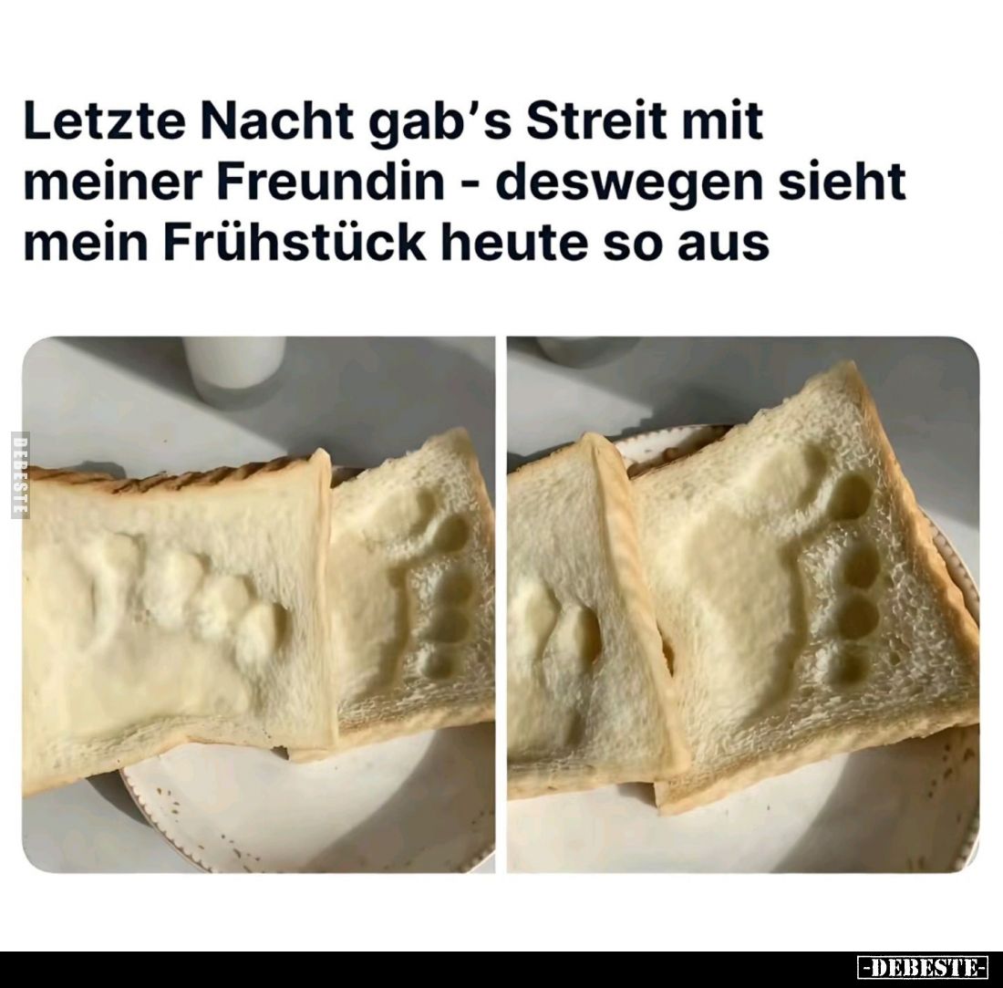 Letzte Nacht gab's Streit mit meiner Freundin... - Lustige Bilder | DEBESTE.de