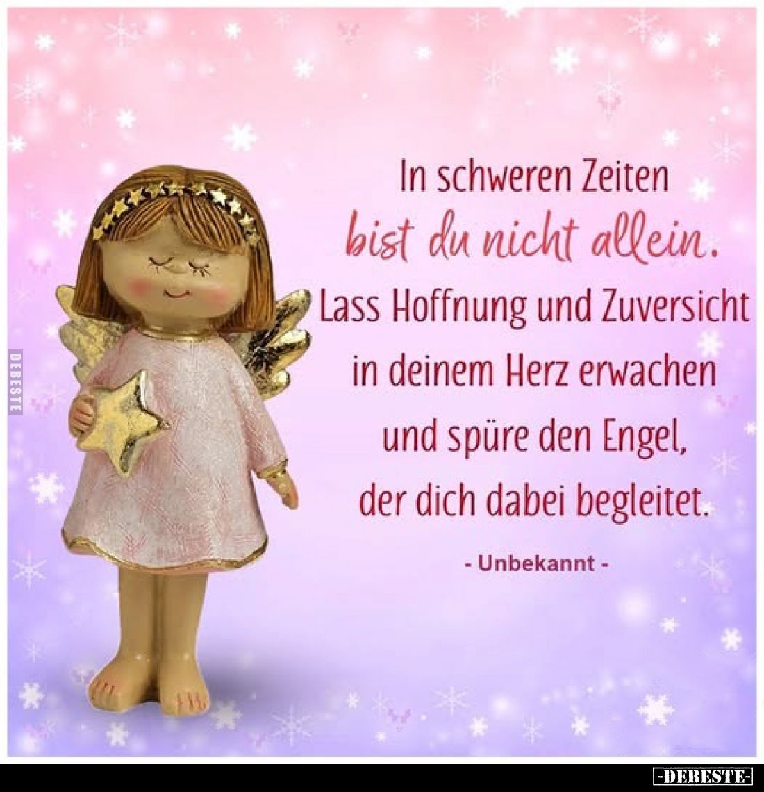 In schweren Zeiten bist du nicht allein.
Lass Hoffnung und Zuversicht in deinem Herz erwachen und spüre den Engel, der dich ...