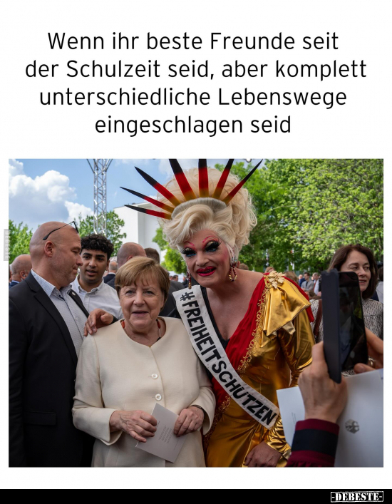 Wenn ihr beste Freunde seit der Schulzeit seid, aber.. - Lustige Bilder | DEBESTE.de