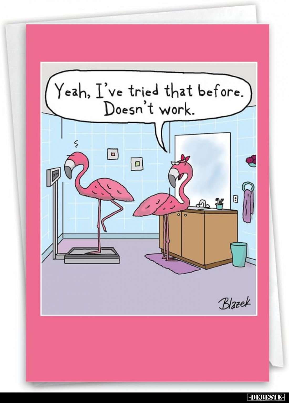 Yeah, I've tried that before. Doesn't work.