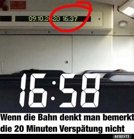 Wenn die Bahn denkt man bemerkt die 20 Minuten Verspätung.. - Lustige Bilder | DEBESTE.de