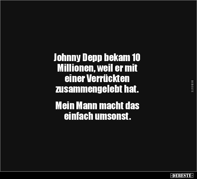 Johnny Depp bekam 10 Millionen.. - Lustige Bilder | DEBESTE.de