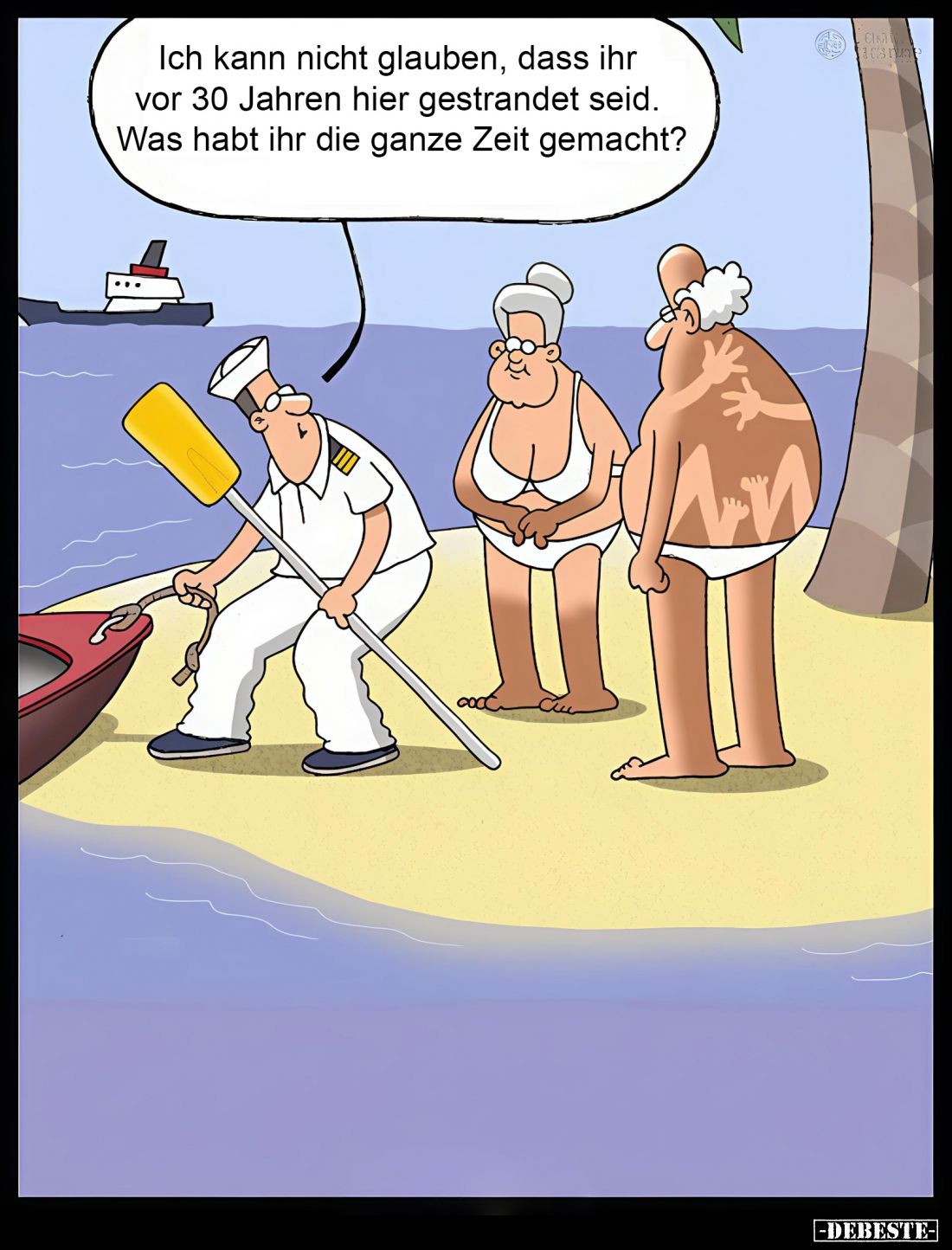 Ich kann nicht glauben, dass ihr vor 30 Jahren hier gestrandet seid. Was habt ihr die ganze Zeit gemacht?