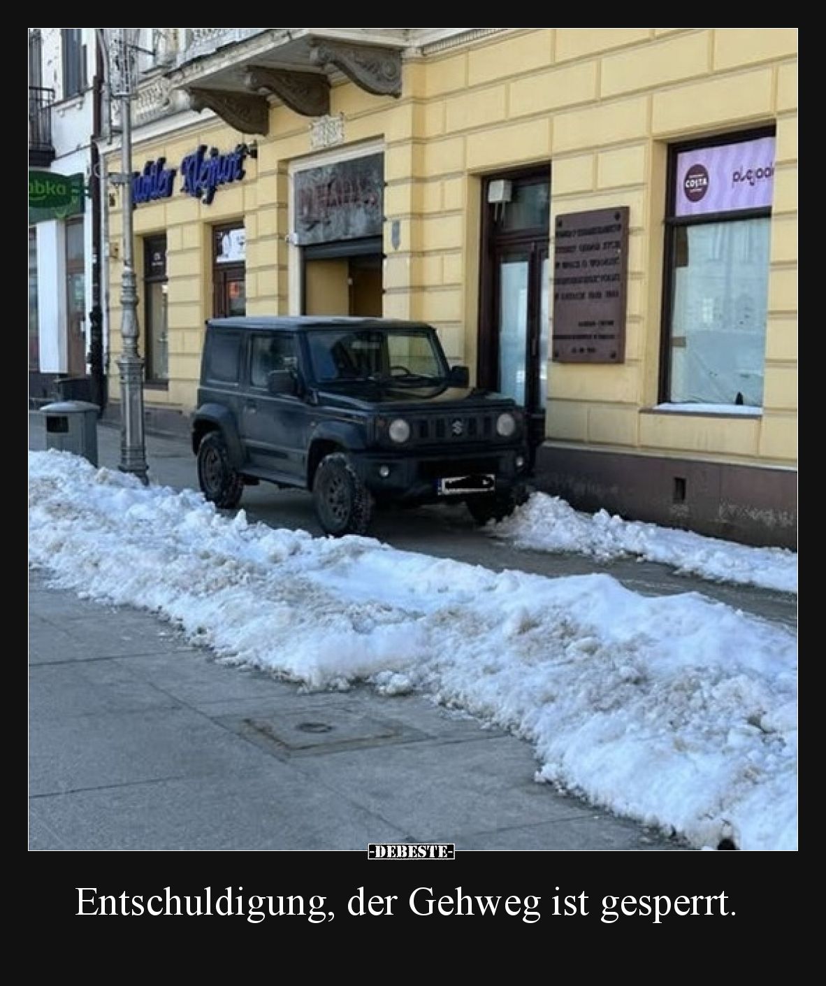 Entschuldigung, der Gehweg ist gesperrt.