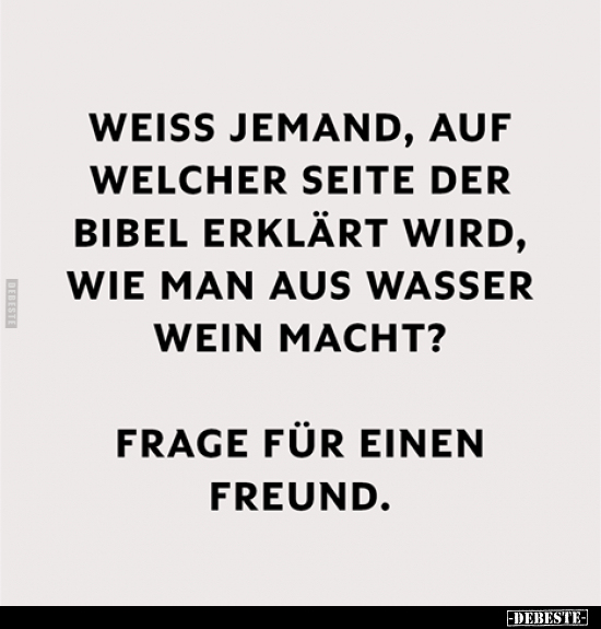 Weiss jemand, auf welcher Seite der Bibel erklärt wird, wie.. - Lustige Bilder | DEBESTE.de