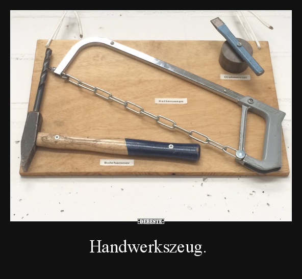 Handwerkszeug.