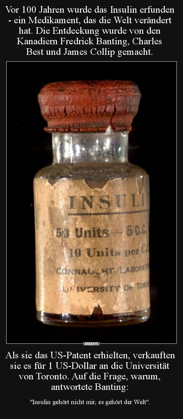Vor 100 Jahren wurde das Insulin erfunden - ein Medikament.. - Lustige Bilder | DEBESTE.de