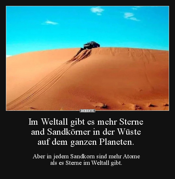 Im Weltall gibt es mehr Sterne and Sandkörner in der.. - Lustige Bilder | DEBESTE.de