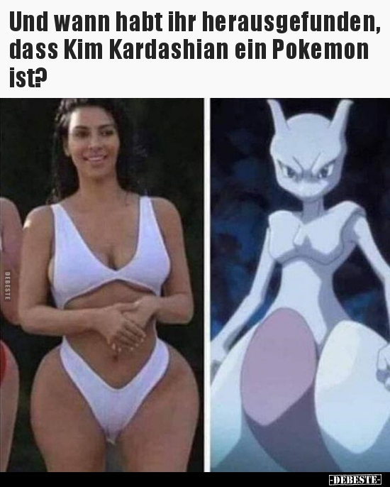 Und wann habt ihr herausgefunden, dass Kim Kardashian ein.. - Lustige Bilder | DEBESTE.de