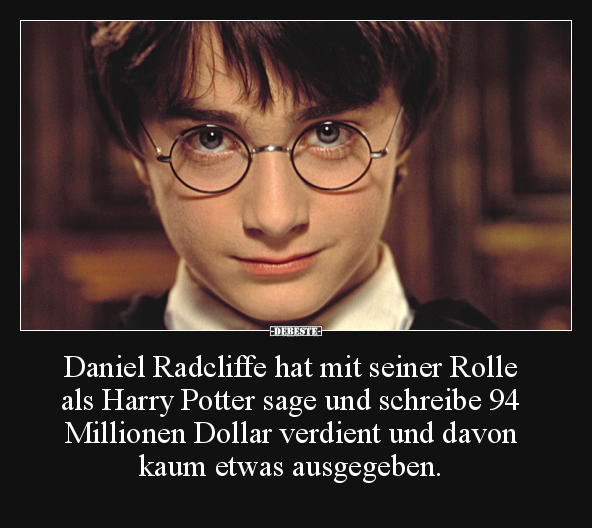 Daniel Radcliffe hat mit seiner Rolle als Harry Potter.. - Lustige Bilder | DEBESTE.de