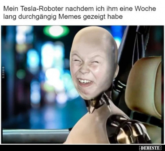 Mein Tesla-Roboter nachdem ich ihm eine Woche lang.. - Lustige Bilder | DEBESTE.de