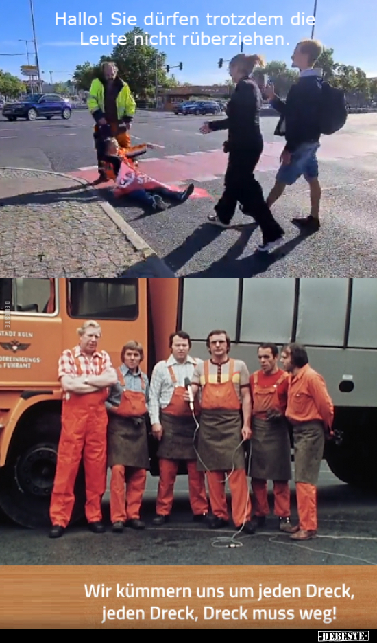 Hallo! Sie dürfen trotzdem die Leute nicht rüberziehen.
