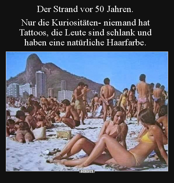 Der Strand vor 50 Jahren. Nur die Kuriositäten- niemand.. - Lustige Bilder | DEBESTE.de