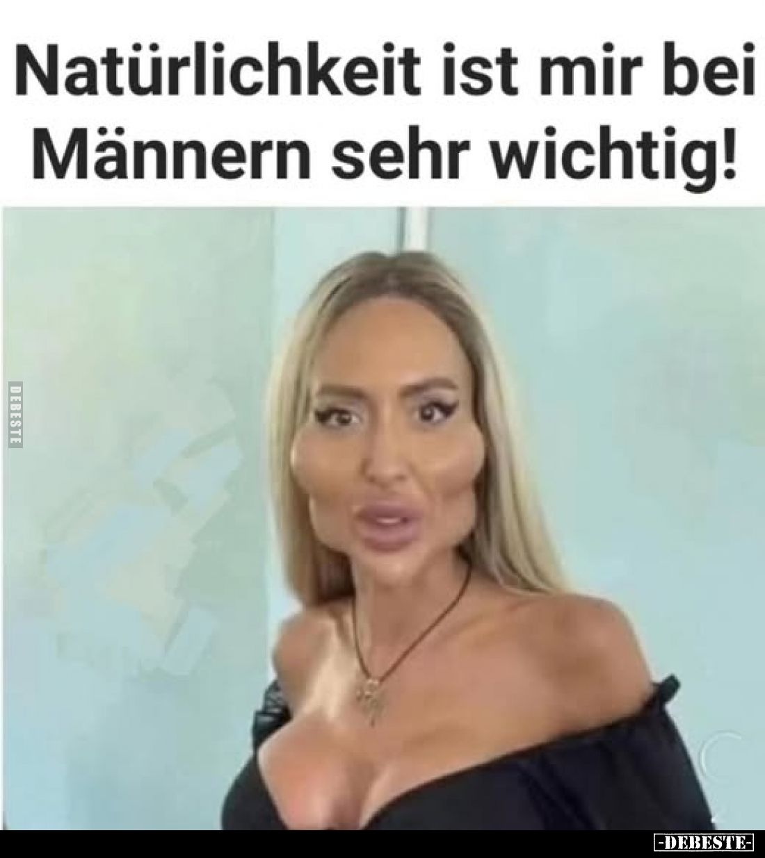 Natürlichkeit ist mir bei Männern sehr wichtig!