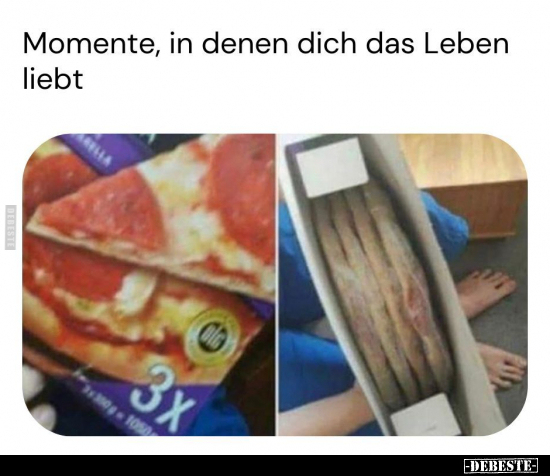 Momente, in denen dich das Leben liebt.. - Lustige Bilder | DEBESTE.de