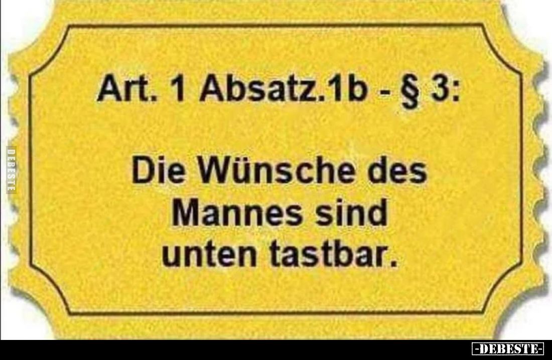 Art. 1 Absatz.1b - § 3: Die Wünsche des Mannes sind unten tastbar.