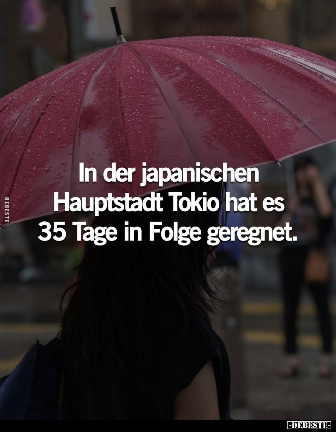 In der japanischen Hauptstadt Tokio hat es 35 Tage in Folge geregnet.