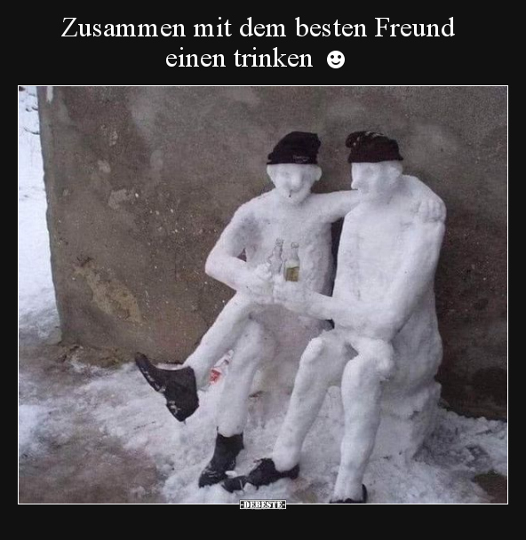 Zusammen mit dem besten Freund einen trinken ☻
