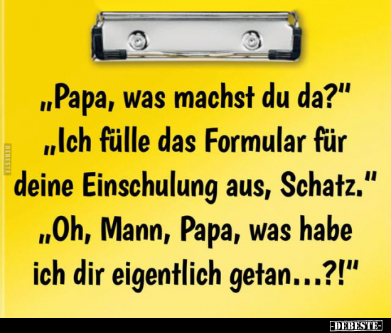 "Papa, was machst du da?".. - Lustige Bilder | DEBESTE.de