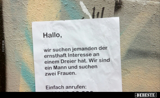 Hallo, wir suchen jemanden der ernsthaft Interesse an.. - Lustige Bilder | DEBESTE.de