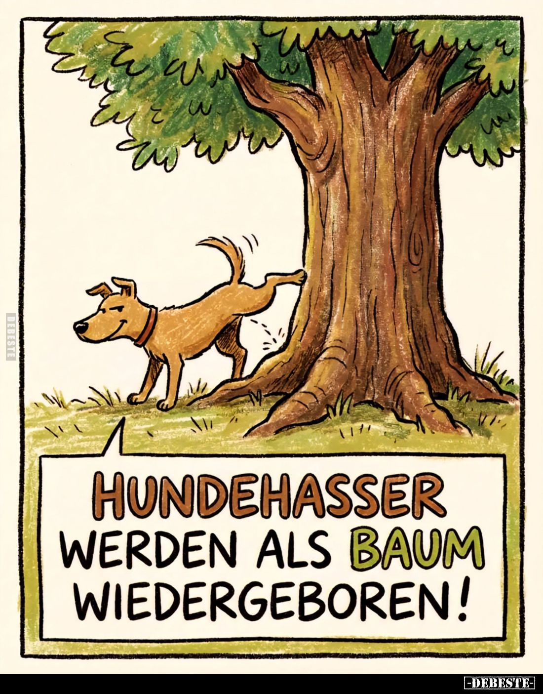Hundehasser werden als Baum wiedergeboren... - Lustige Bilder | DEBESTE.de