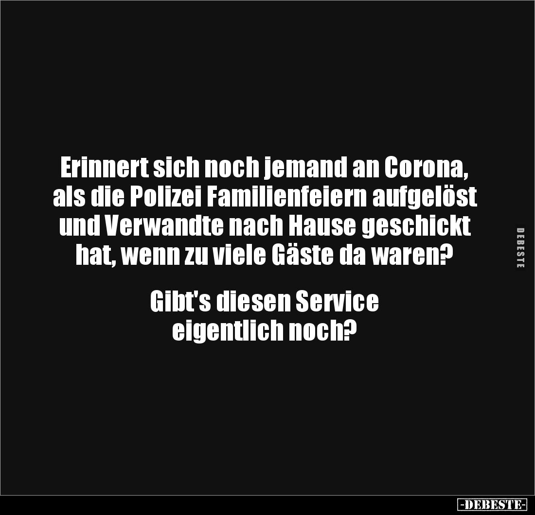 Erinnert sich noch jemand an Corona, als die Polizei Familienfeiern aufgelöst und Verwandte nach Hause geschickt hat, wenn zu...