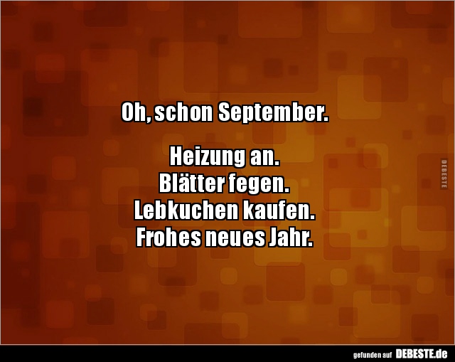 Oh, schon September.. - Lustige Bilder | DEBESTE.de