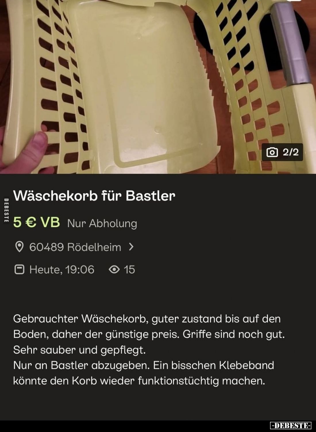 Wäschekorb für Bastler.
-
Gebrauchter Wäschekorb, guter zustand bis auf den Boden, daher der günstige preis. Griffe sind no...