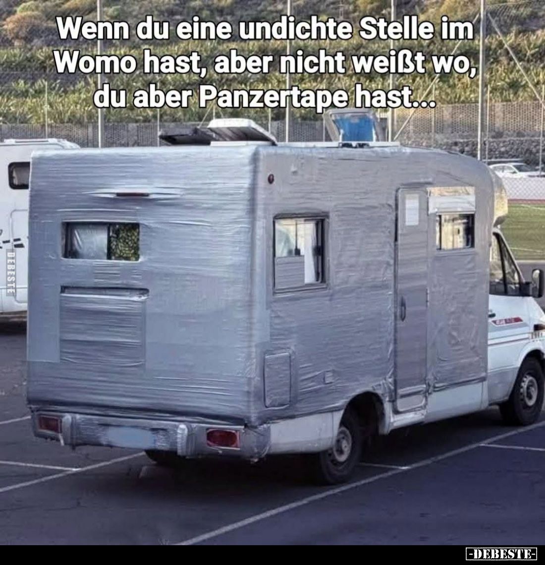 Wenn du eine undichte Stelle im Womo hast, aber nicht weißt wo, du aber Panzertape hast...
