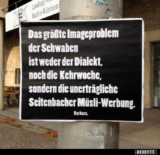 Das größte Imageproblem der Schwaben.. - Lustige Bilder | DEBESTE.de