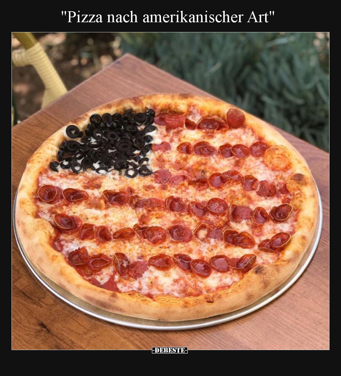 "Pizza nach amerikanischer Art"..