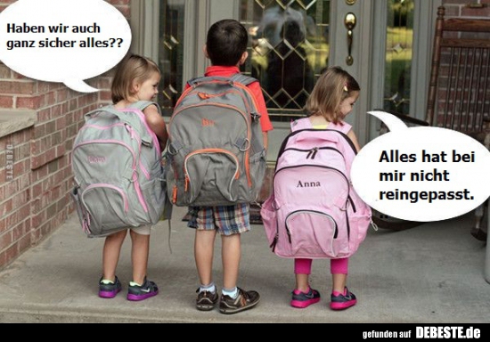 Haben wir auch ganz sicher alles?..